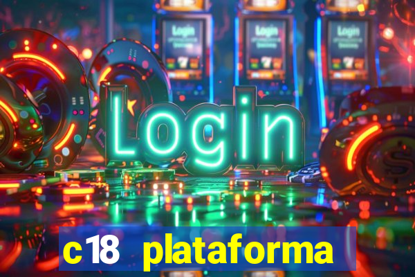 c18 plataforma login entrar